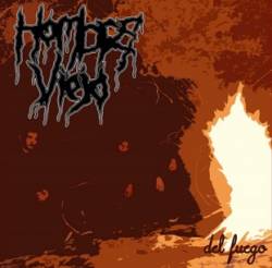 Hombre Viejo : Del Fuego Hombre Viejo : Del Fuego